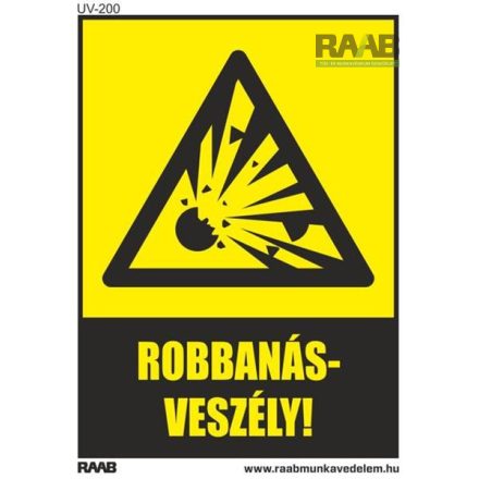 Robbanásveszély! tábla 