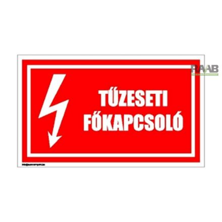 Tűzeseti főkapcsoló tábla