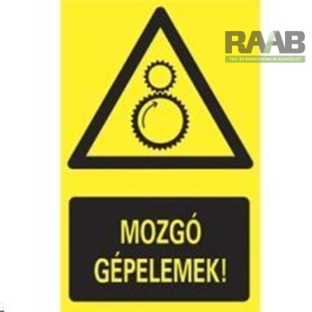 Mozgó gépelemek ! tábla