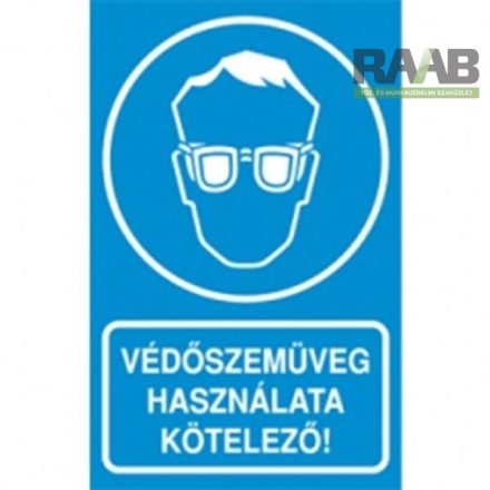Védőszemüveg használata kötelező matrica