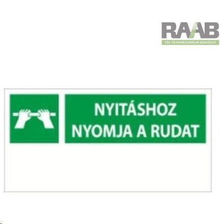 Nyitáshoz nyomja meg a rudat tábla nagy méretben