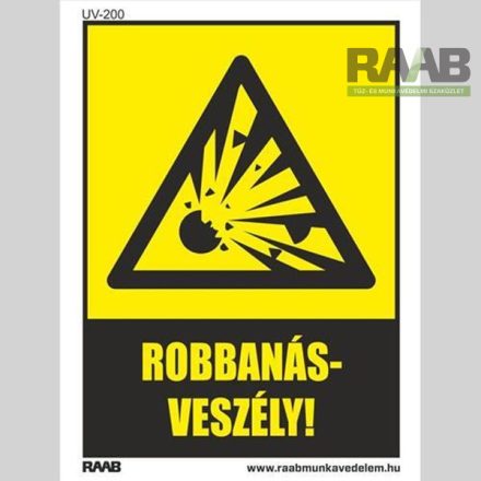 Robbanásveszély! kültéri tábla