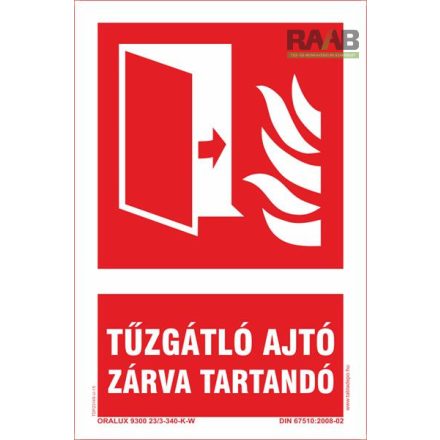 Tűzgátló ajtó zárva tartandó utánvilágító tábla 