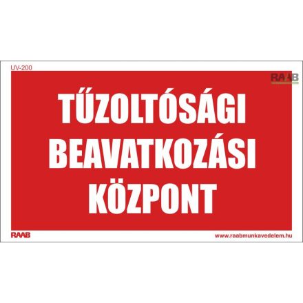 Tűzoltósági beavatkozási központ - utánvilágító tábla