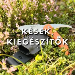 Kések, kiegészítők