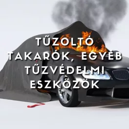 Tűzoltó takarók, egyéb tűzvédelmi eszközök
