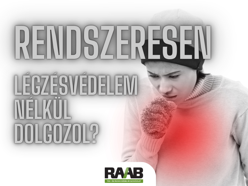 Munkahelyi légszennyező anyagok és a légzésvédelem szerepe
